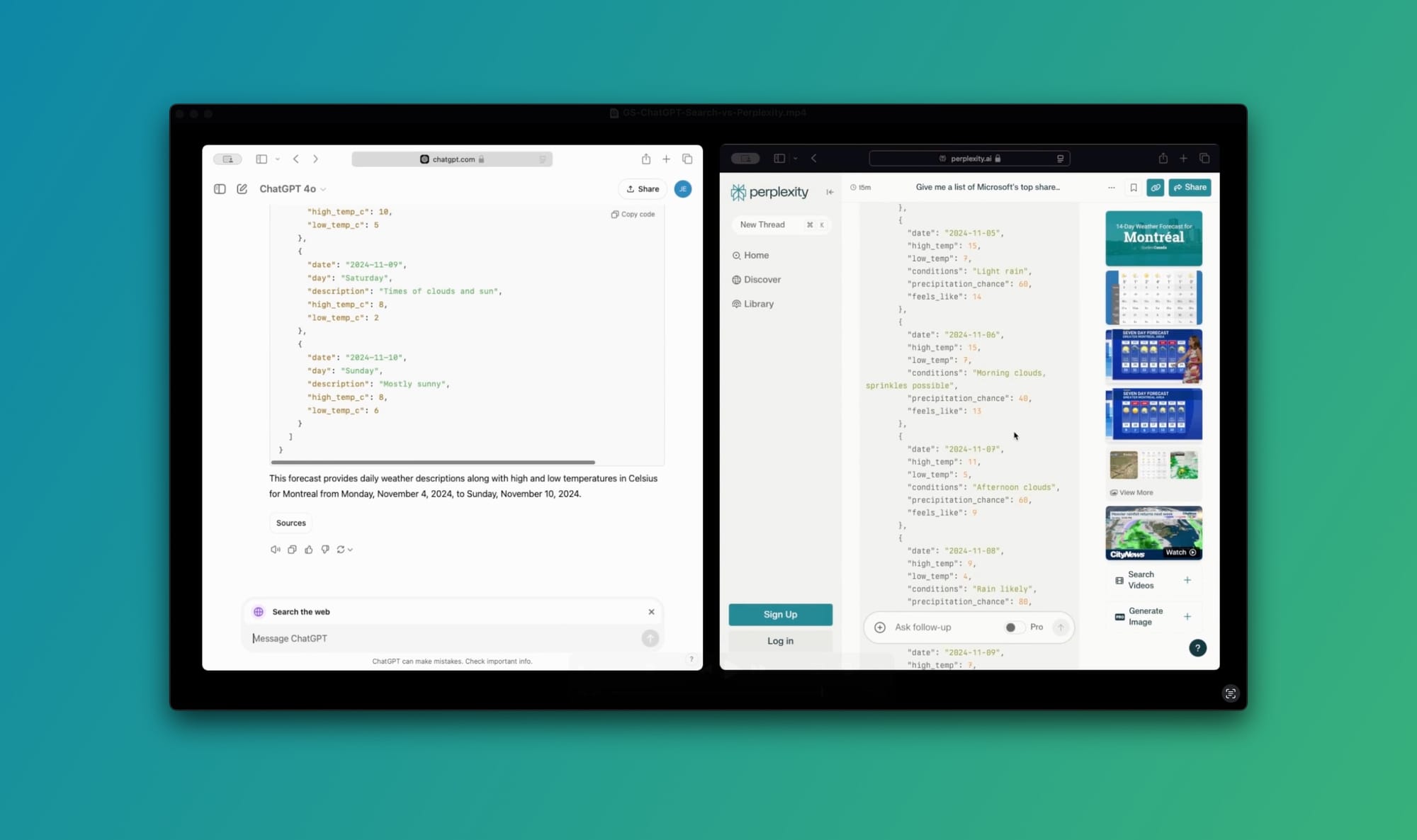 Query: "What's the weather like in Montreal for next week? Can you put everything in a nice JSON file." - (ChatGPT Search vs Perplexity)