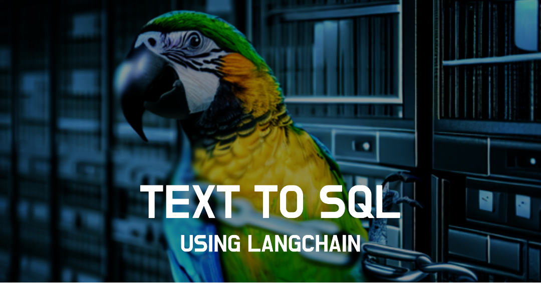 how-to-convert-natural-language-text-to-sql-using-langchain