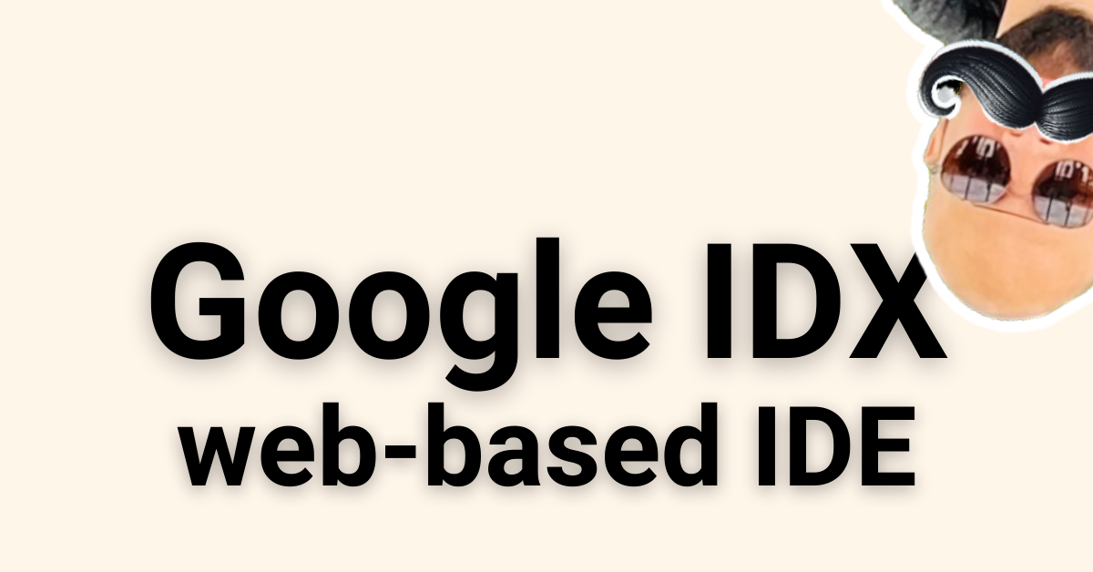 Google Introduces AI-Powered Browser IDE, Project IDX