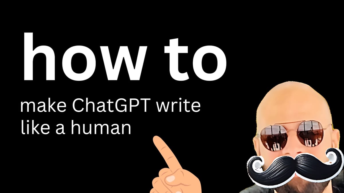 Here's how to make ChatGPT write like a human and beat AI detectors